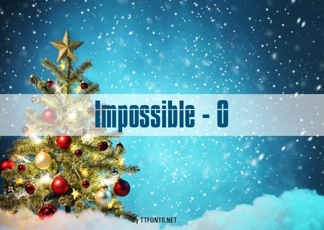 Impossible - 0 example